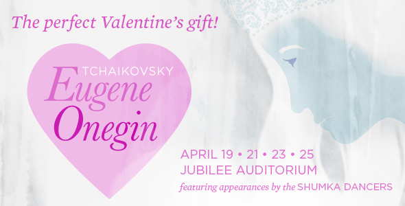 Onegin tickets make a great Valentine's gift!