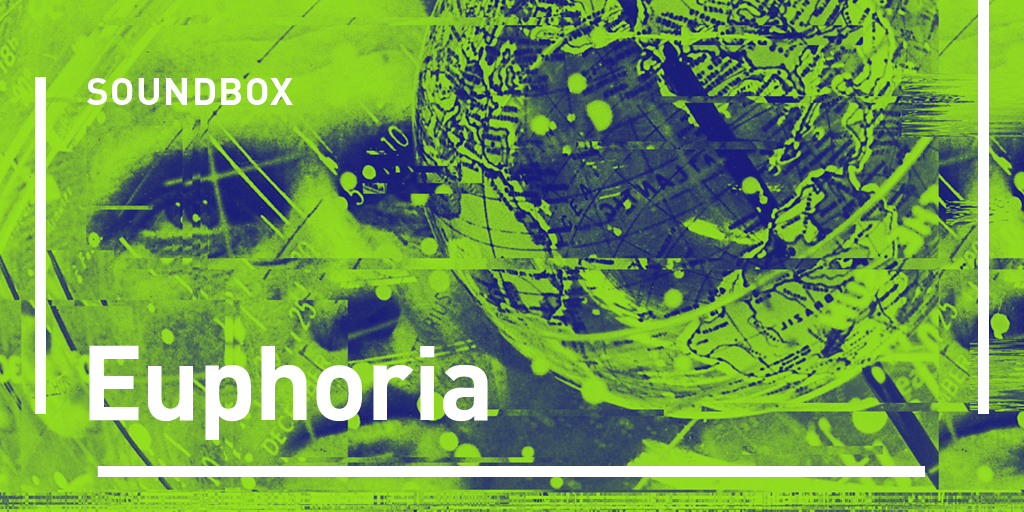 SOUNDBOX: EUPHORIA