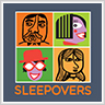 Sleepover