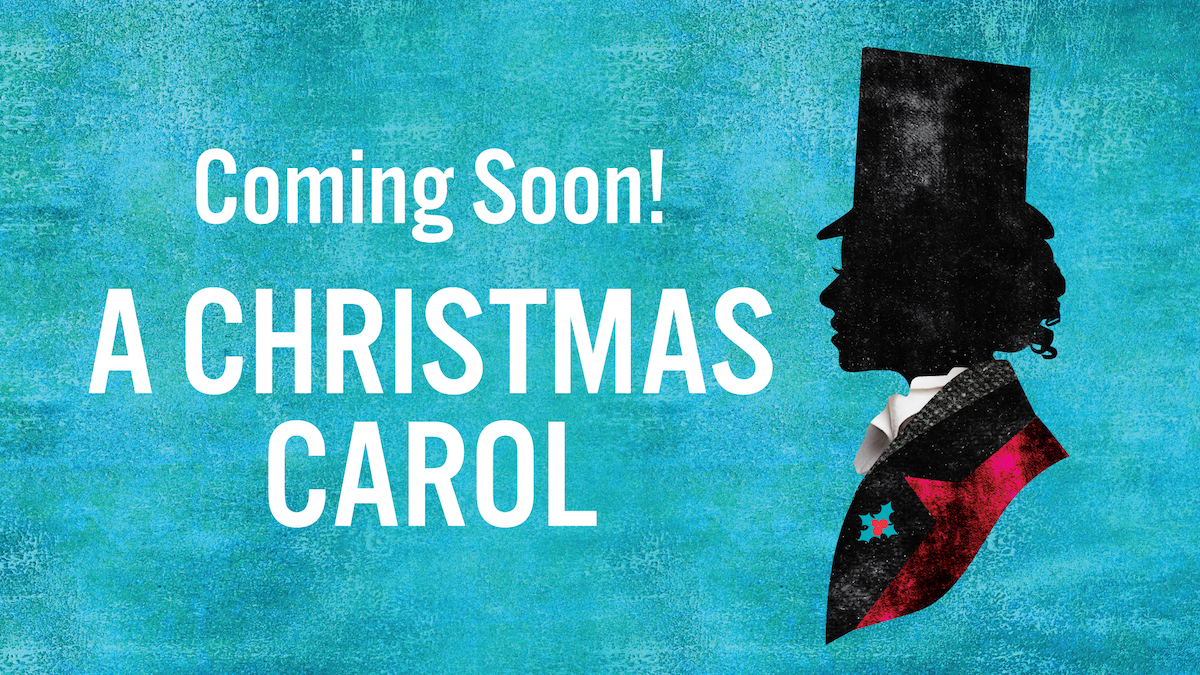 Coming soon! A Christmas Carol