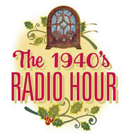 The 19490s Radio Hour at Arvada Center