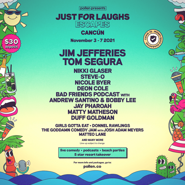 Just For Laughs Escapes: Cancun