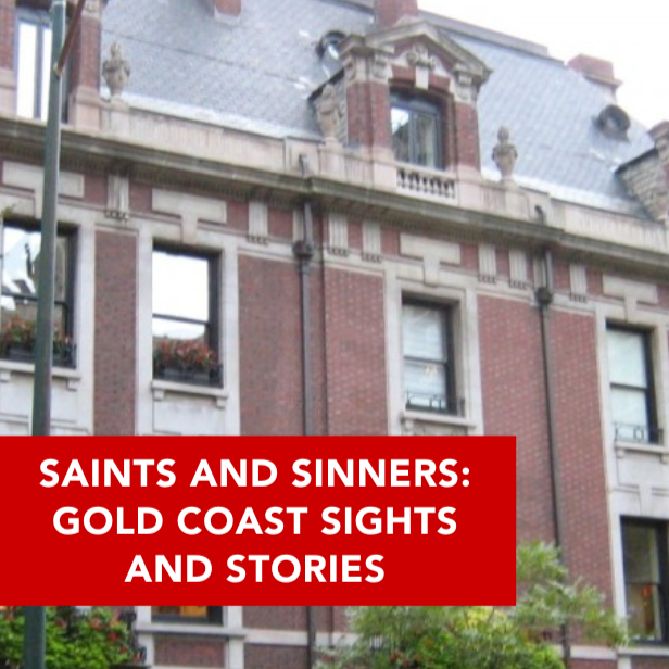 Saints and Sinners: Gold Coast Sights and Stories
