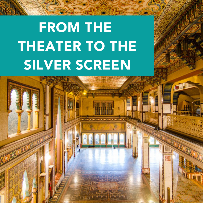 From the Theater to the Silver Screen