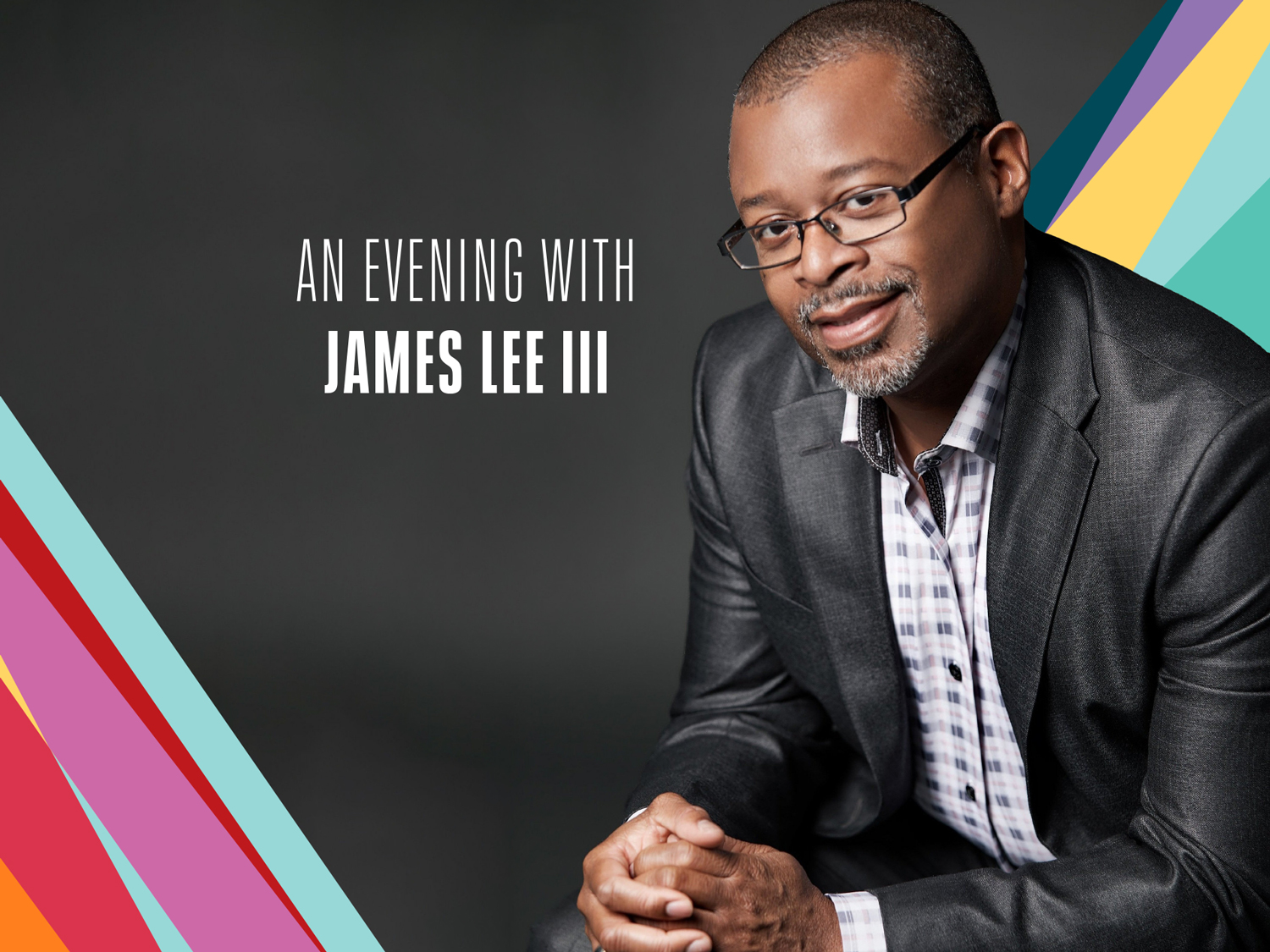 An Evening with James Lee III