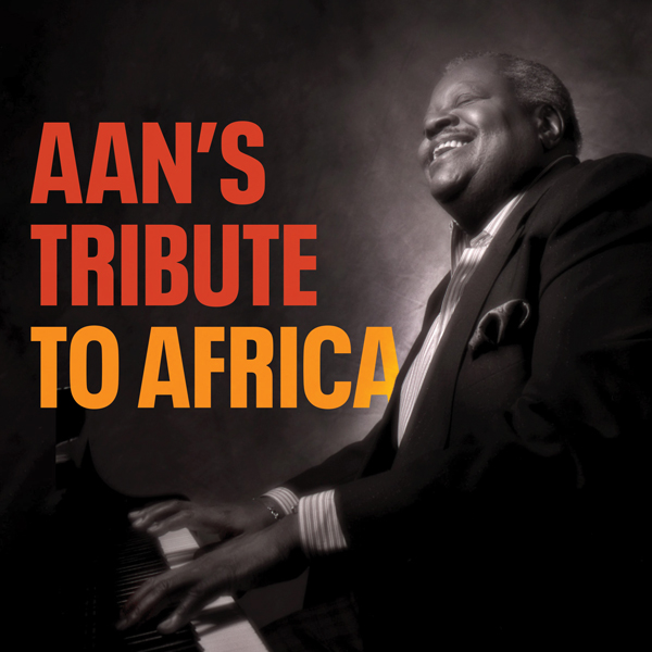 AAN’s Tribute to Africa