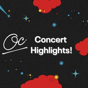 OC Concert Highlights! 