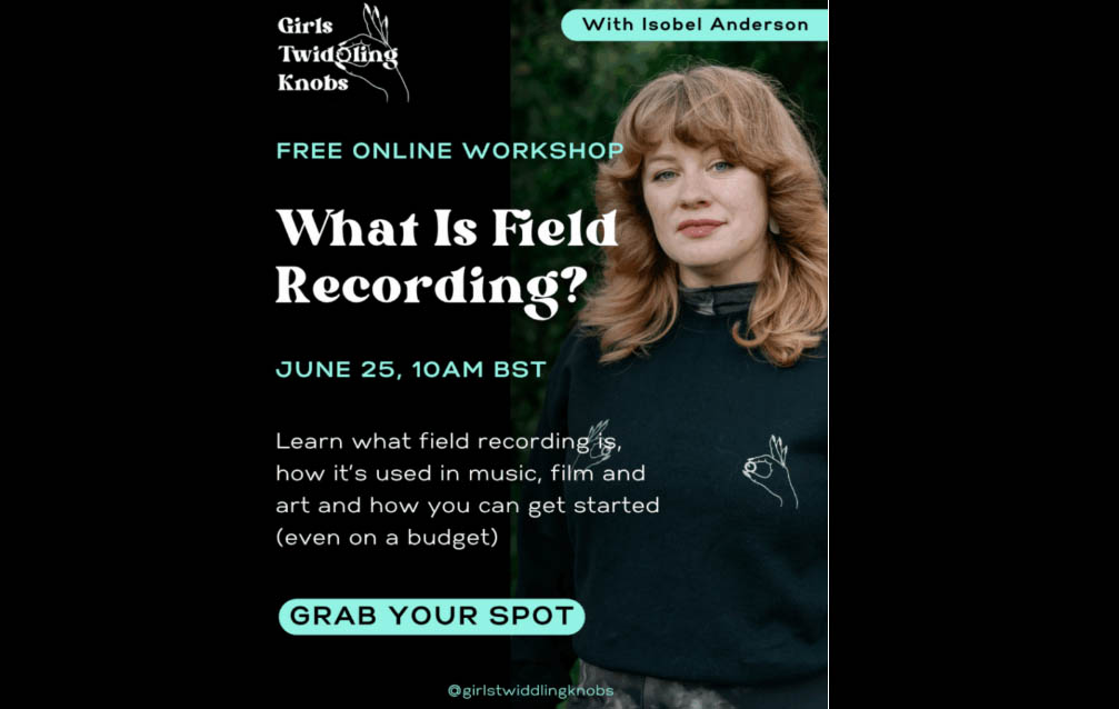 A young woman with ginger hair is positioned to the right of the photo, standing up and looking directly into the camera. The title 'What Is Field Recording?' is presented in white text, along with other descriptions