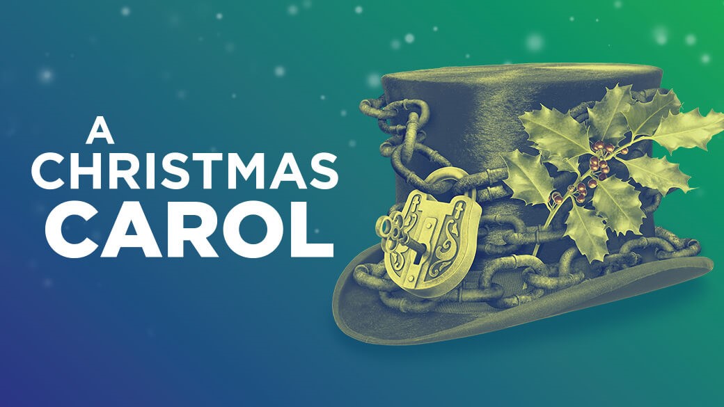 An ombre graphic fading from dark blue to light green. On the left, white text reads “A CHRISTMAS CAROL” and next to it is a top hat wrapped in a chain and lock with a sprig of holly tucked into the side. 