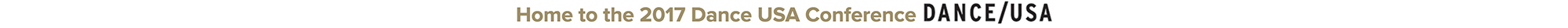 Home to 2017 Dance USA