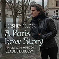 Hershey Felder: A Paris Love Story