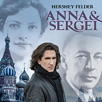 Hershey Felder: Anna & Sergi