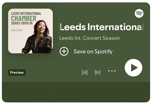 Leeds International Chamber Series Spotify playlist cover image