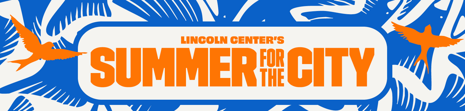 Lincoln Center's Summer for the City