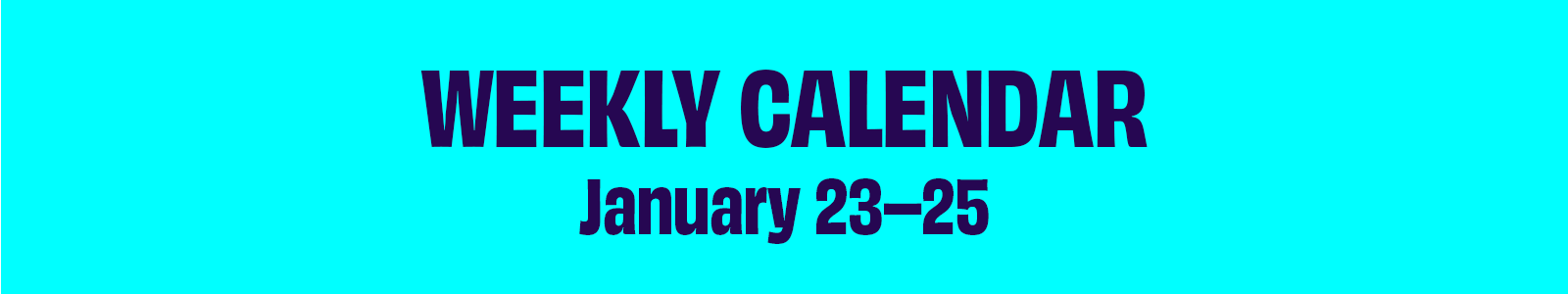 Weekly Calendar January 14–19
