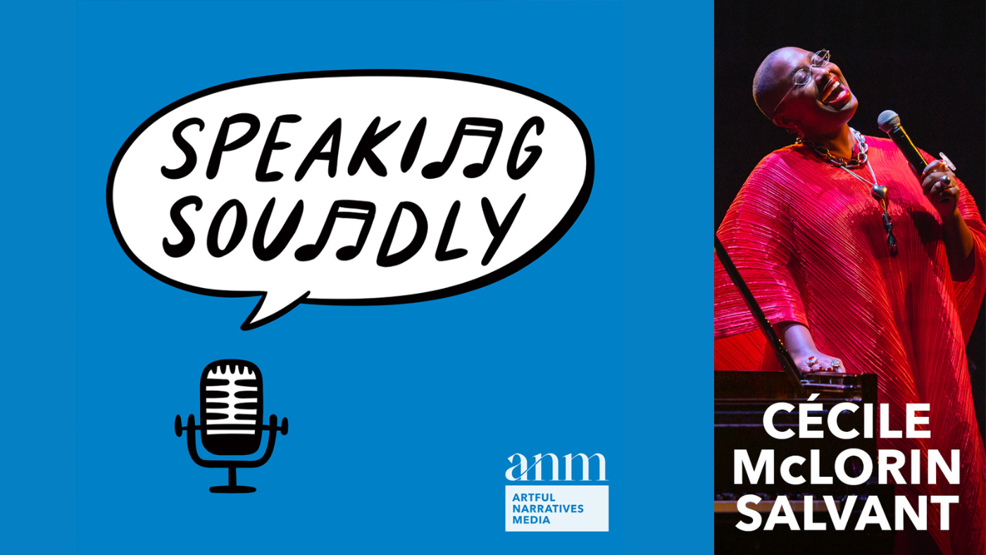 Speaking Soundly with Cécile McLorin Salvant