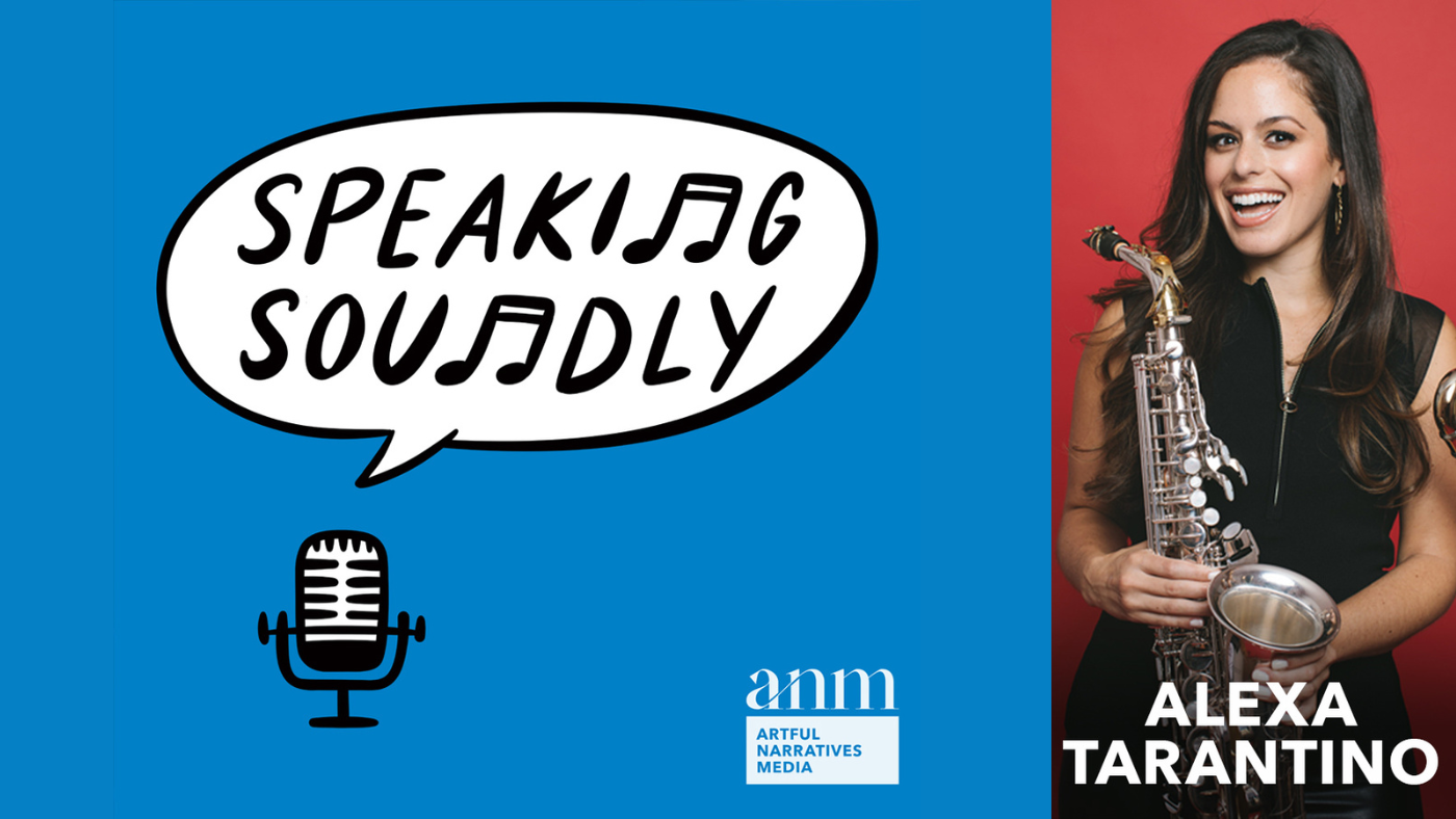 Speaking Soundly with Alexa Tarantino