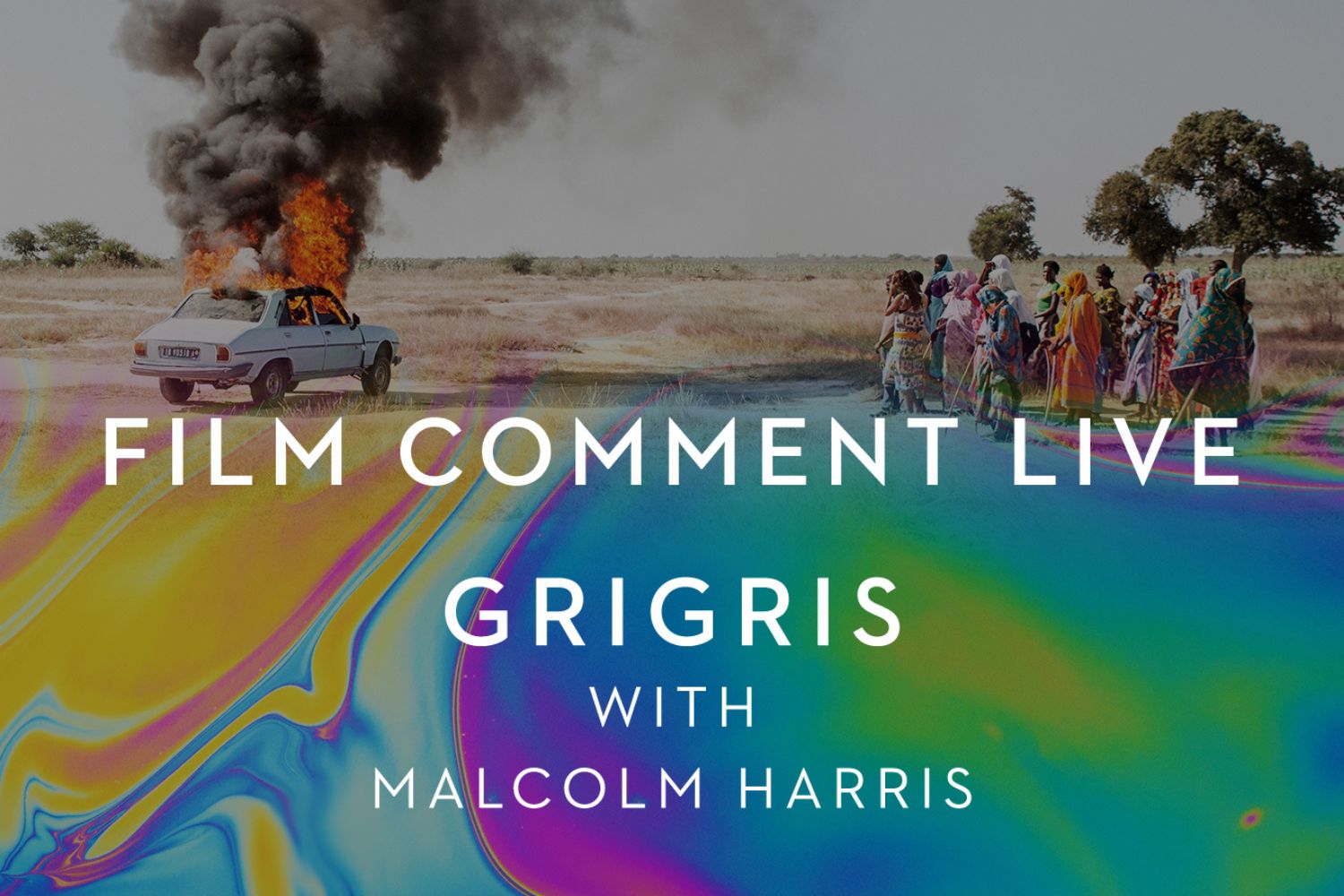 Film Comment Live Grigris with Malcolm Harris