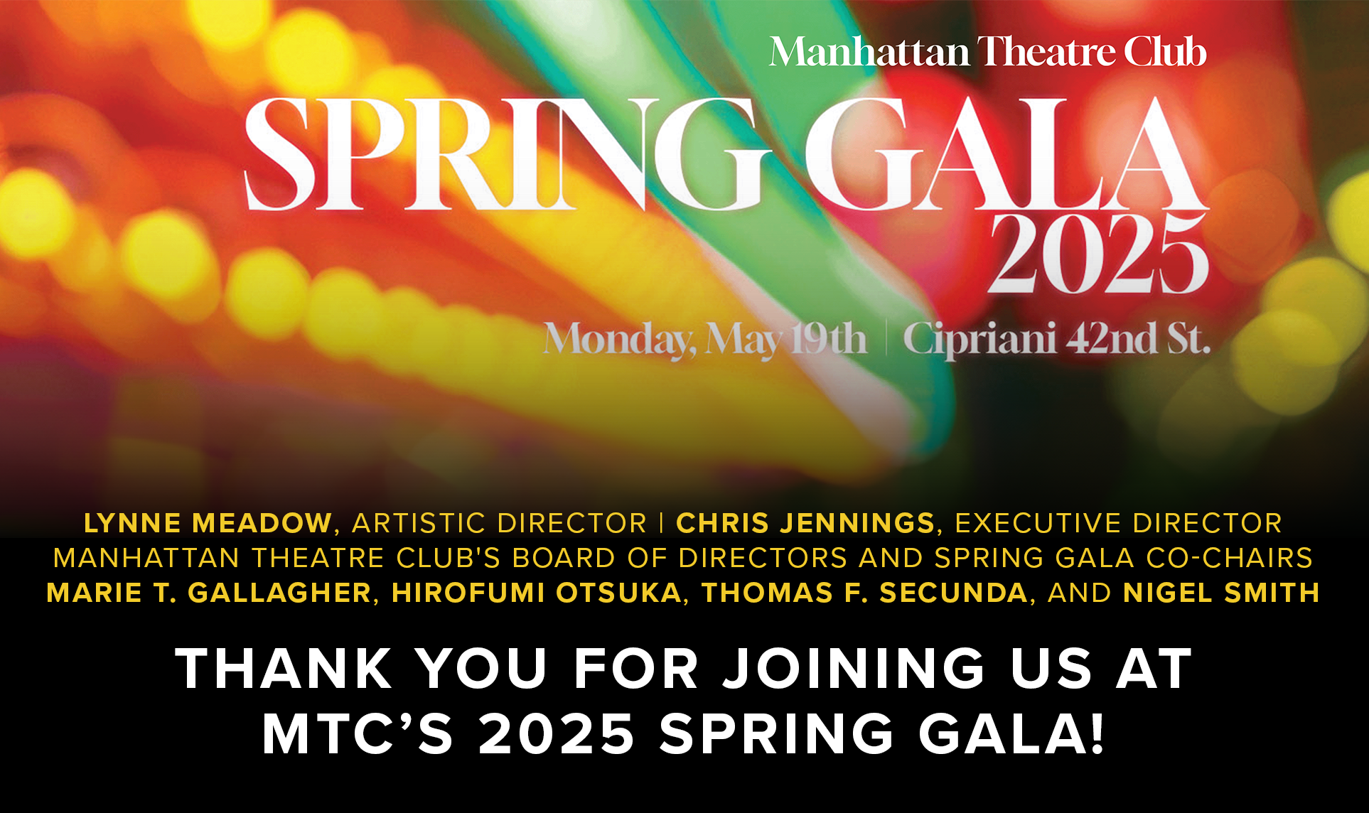 MANHATTAN THEATRE CLUB SPRING GALA 2025 | MONDAY, MAY 19TH @ CIPRIANI 42ND STREET