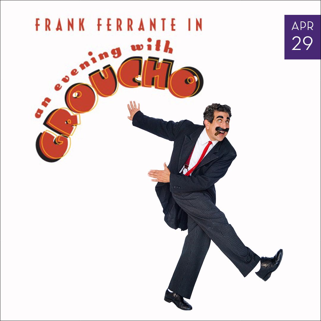 Image of Frank Ferrante An Evening With Groucho