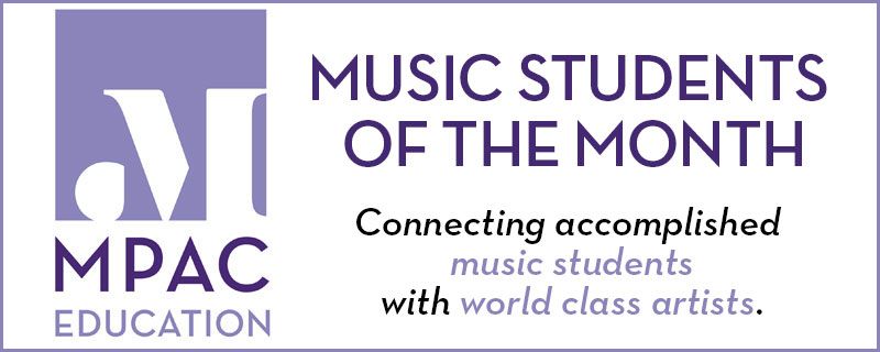 MPAC Music Students of the Month