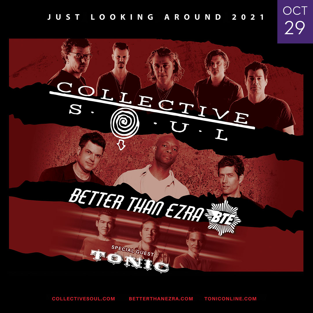 Image of Collective Soul, Better Than Ezra and Tonic October 29