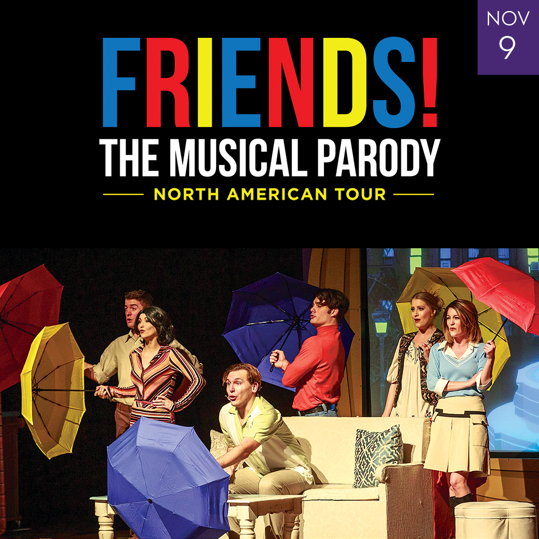 Image of Friends The Musical Parody November 9