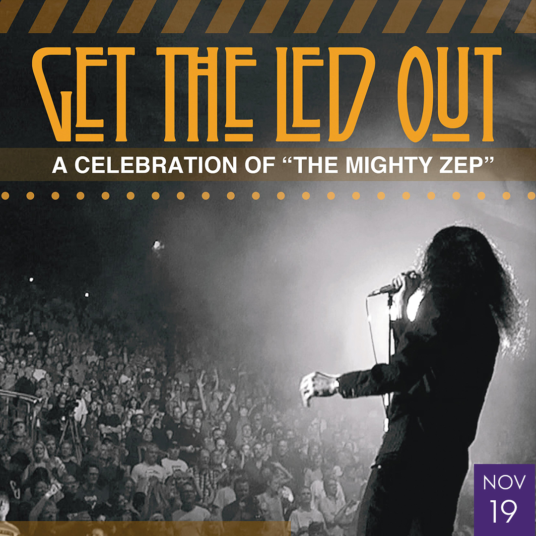 Image of Get The Led Out November 19