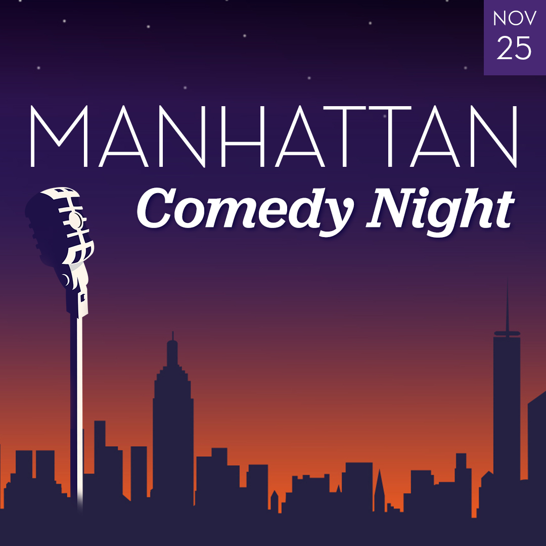 Image of Manhattan Comedy Night November 25