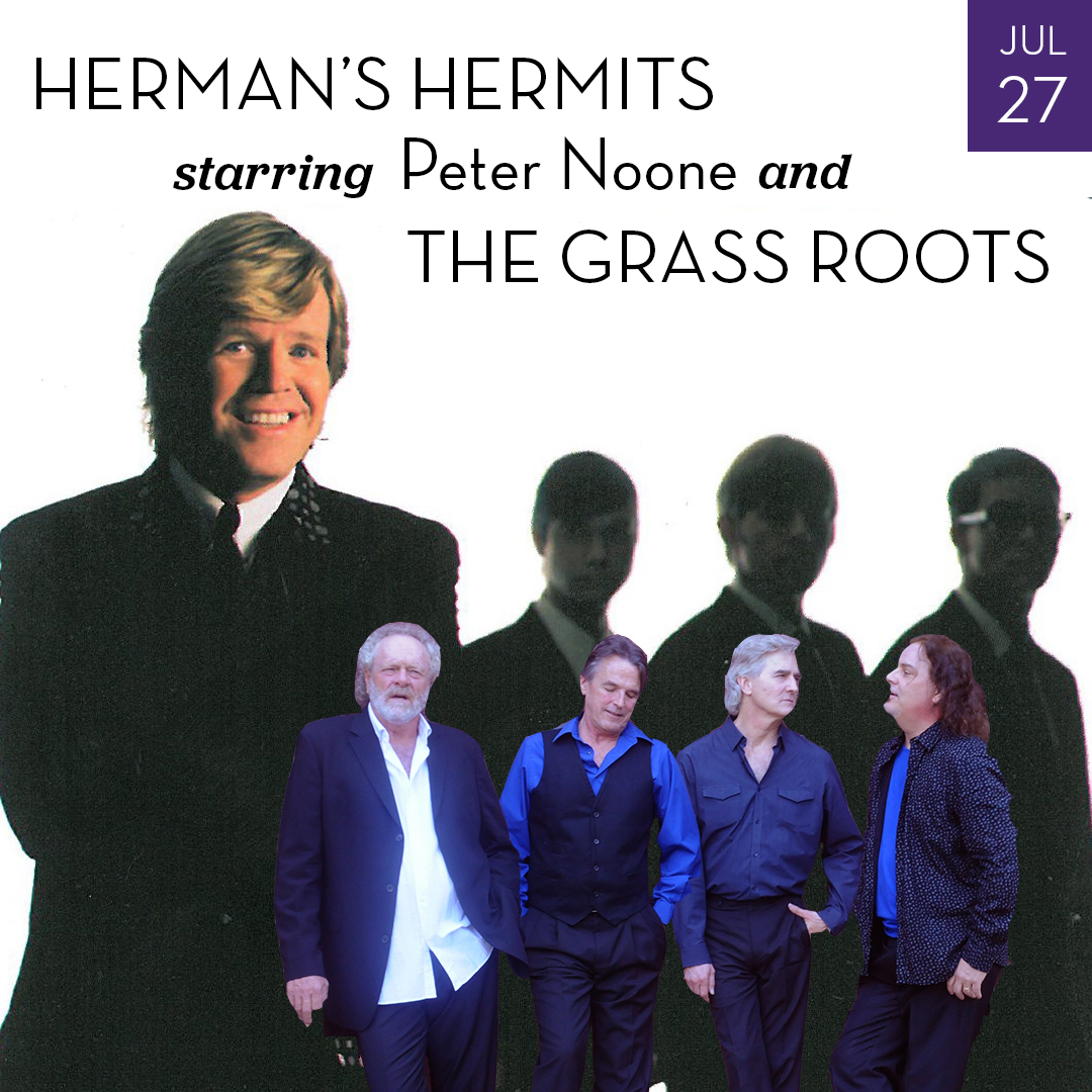 Herman's Hermits starring Peter Noone July 27