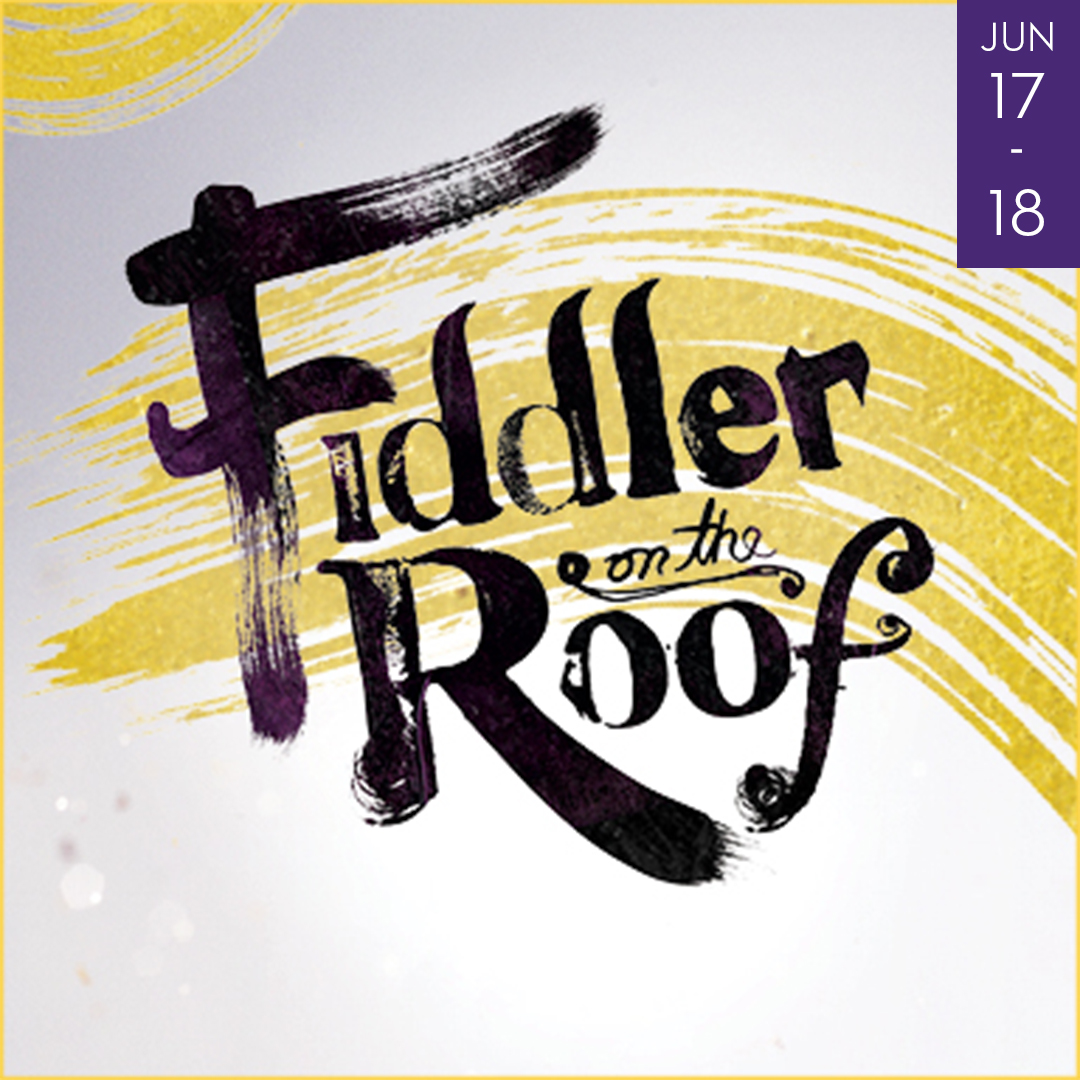 Image of Fiddler On The Roof June 17 - 18