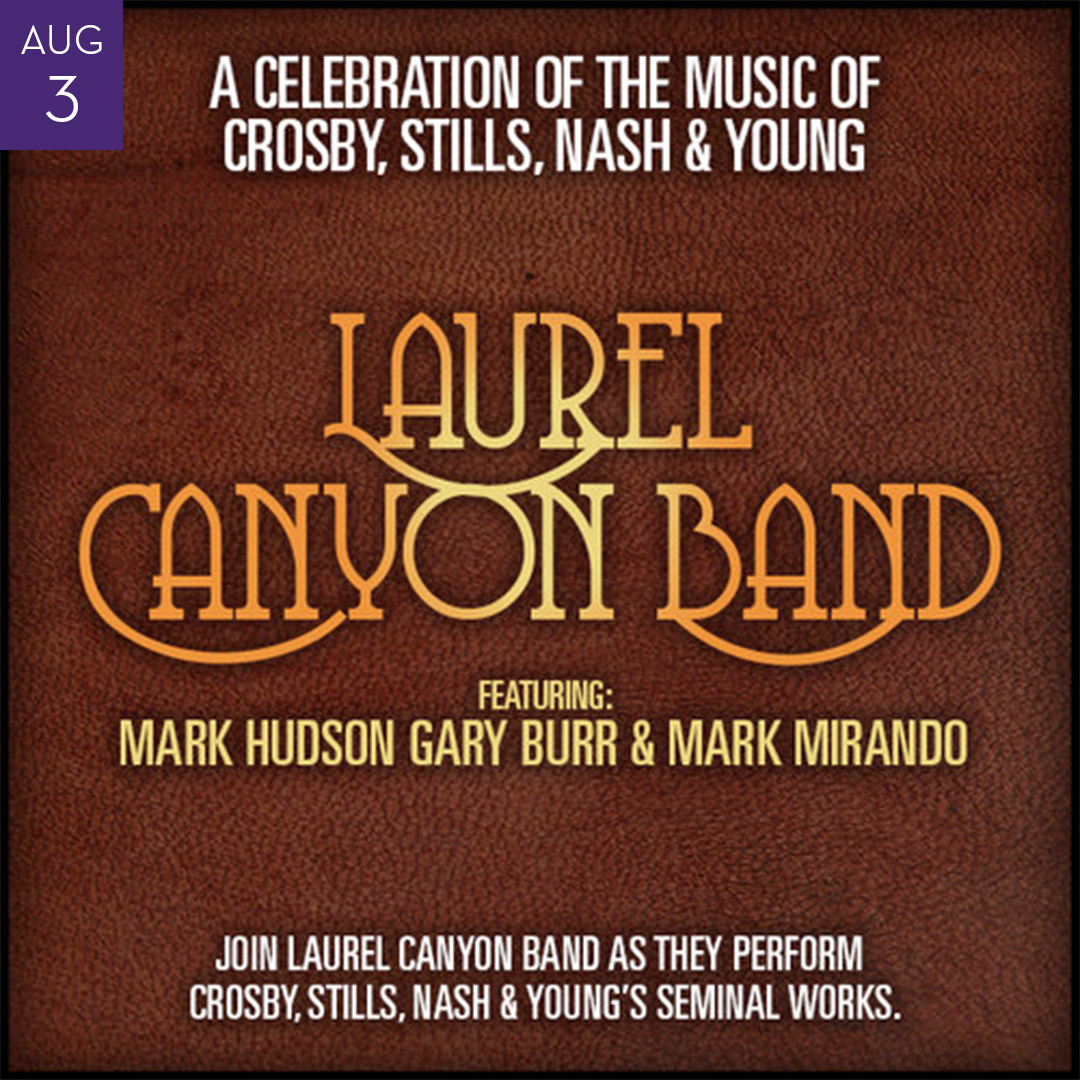 Laurel Canyon Band August 3