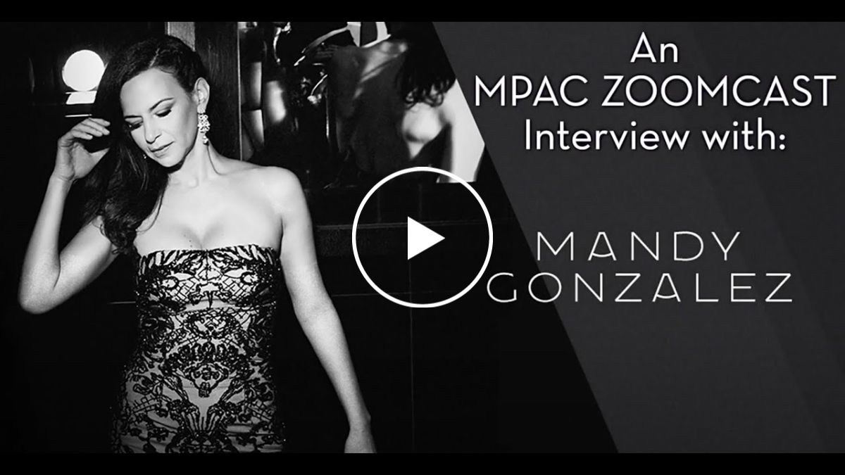 MPAC Zoomcast Interview: Mandy Gonzalez