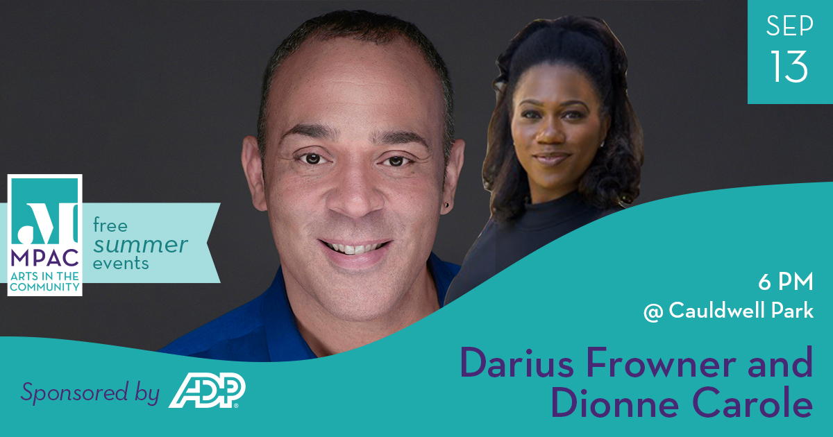 Free Summer Event: Darius Frowner and Dionne Carole September 13