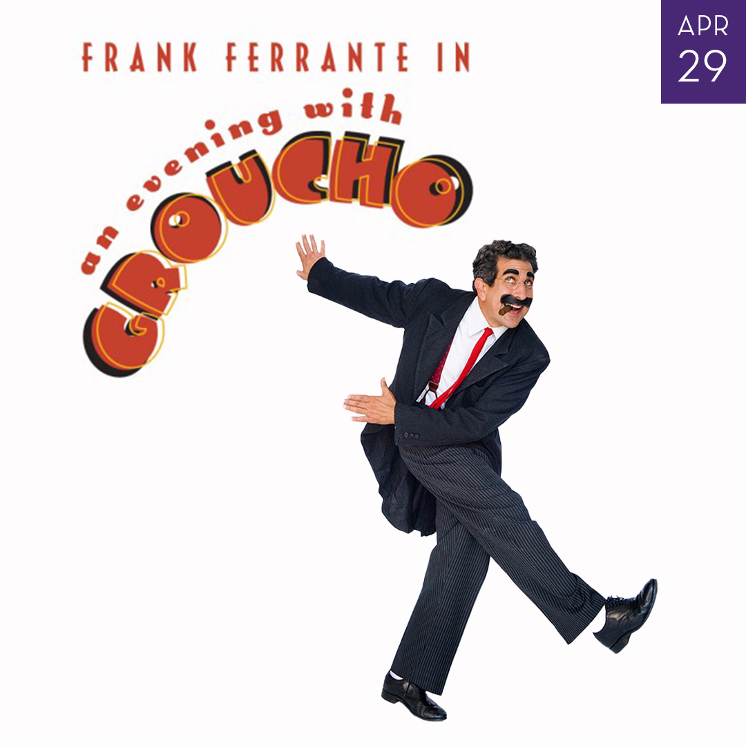 Image of Frank Ferrante An Evening With Groucho April 29
