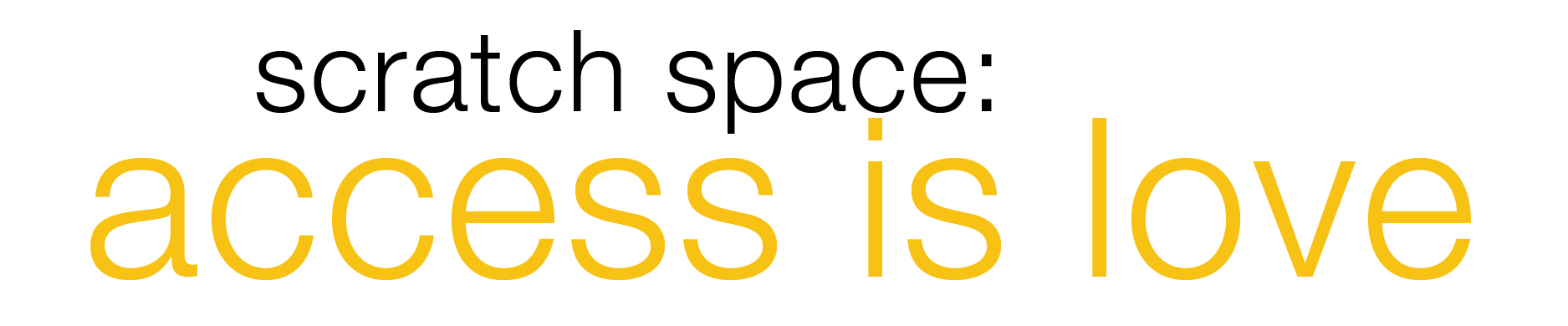 Access is Love