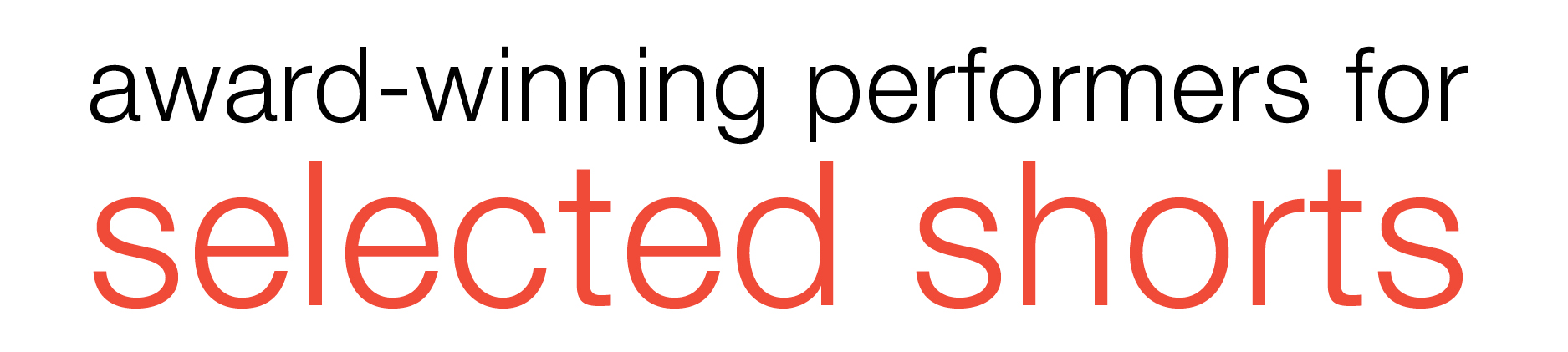 Award-Winning Performers for Selected Shorts