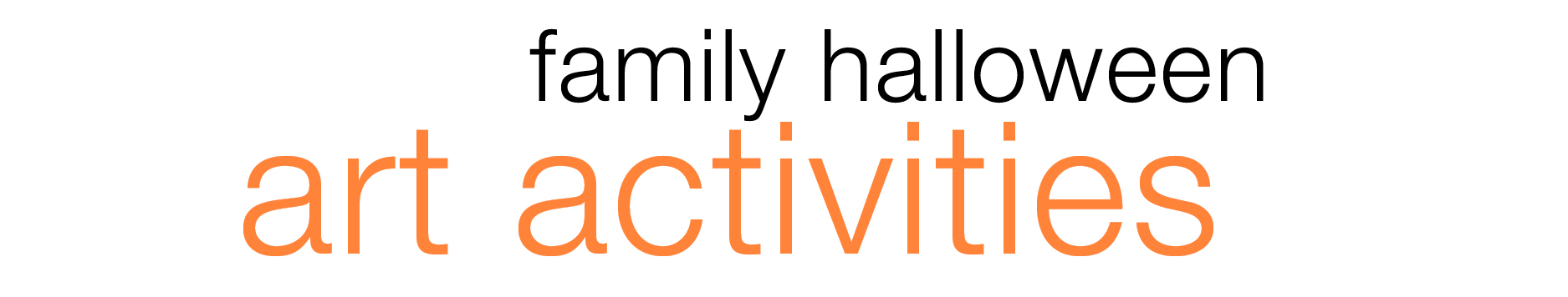 Family Halloween Art Activities