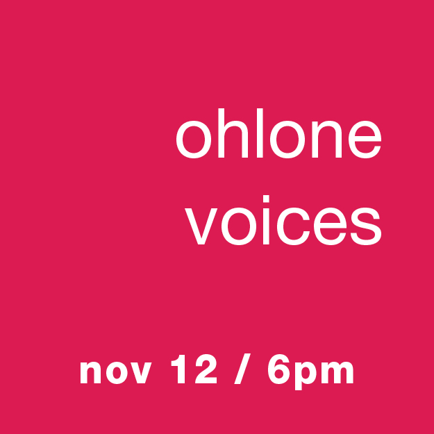 Ohlone Voices: Nov 12 / 6pm