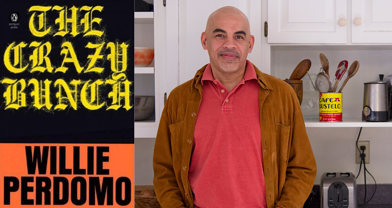 The Crazy Bunch -- Willie Perdomo in Conversation with Jeff Chang