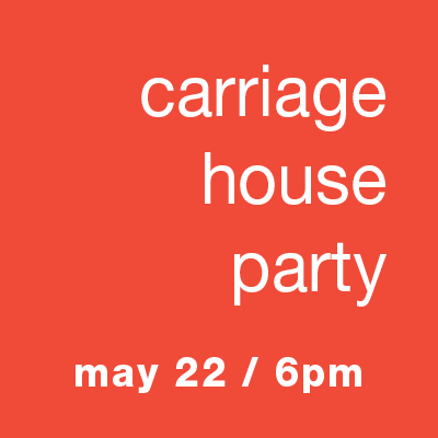 Carriage House Announcement Party