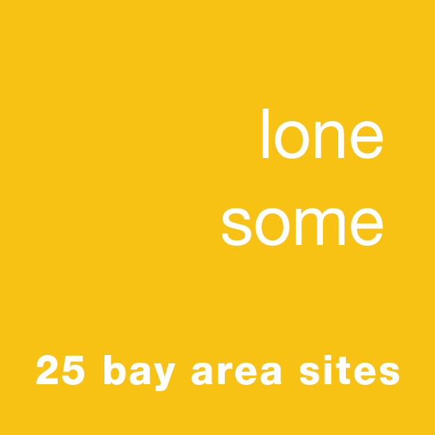 lone some / 25 Bay Area locations