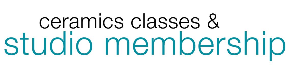 Ceramics Classes & Studio Membership