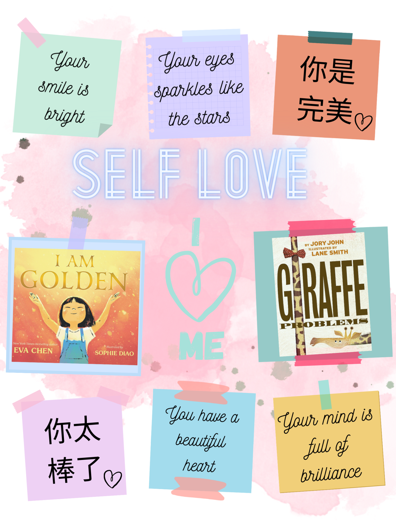 The two books we'll read during Storytime surrounded by post-its with affirmations in English and Chinese