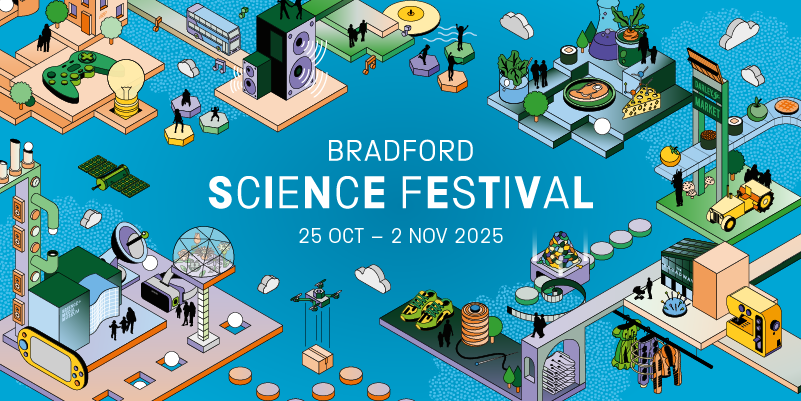 Bradford Science Festival 25 October to 2 November 2025