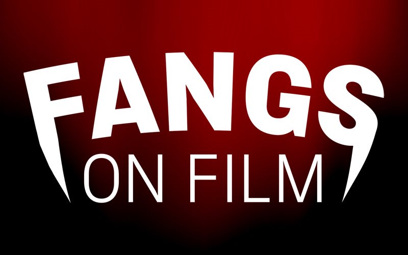 Fangs on Film