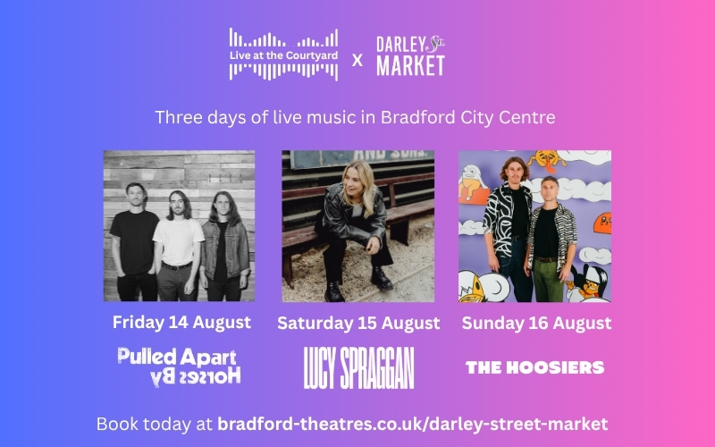 Live at the Courtyard promotional image featuring Pulled Apart by Horses, Lucy Spraggan and The Hoosiers