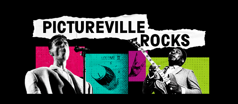 An image for Pictureville Rocks, featuring Stop Making Sense, BB King and the 11 Volume button from Spinal Tap.