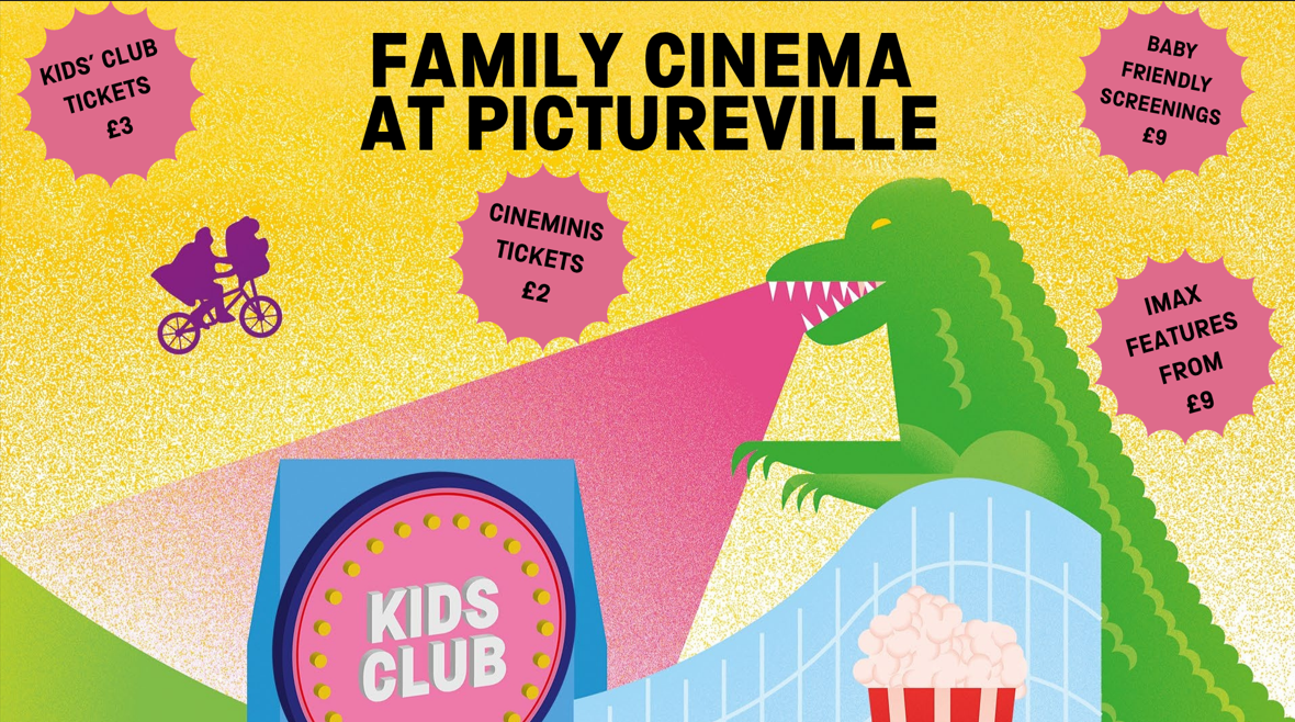 Summer Cinema at Pictureville; Kids' Club tickets now £2.60, CineMinis tickets now £1.70; Baby friendly screenings £7.80, IMAX features from £8.30