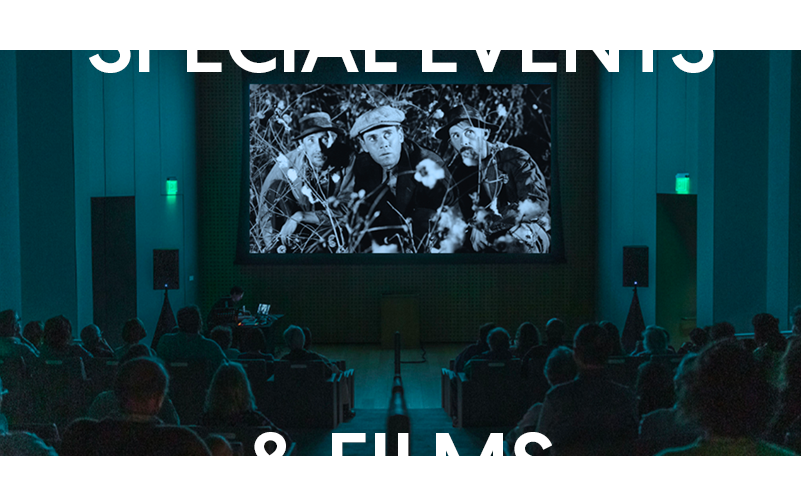 SPECIAL EVENTS AND FILMS
